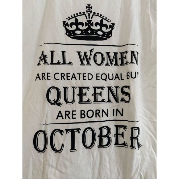 Queens are Born in October Women's T-shirt size Large - Picture 2 of 2